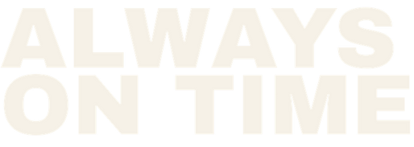 Always on time